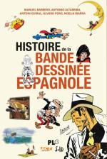 150 ans de BD outre-Pyrénées.    Histoire de la bande dessinée espagnole