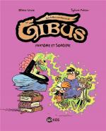 Maxi humour au Moyen-Age.    Les folles aventures de Gibus 2 – Fantôme et sorcière