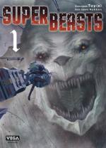 L'île aux monstres.    SuperBeasts 1 / SuperBeasts Toy(e) Art File Rapport n°1 ultra confidential