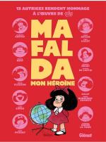 Les 60 ans de la petite argentine de Quino.    Mafalda, mon héroïne