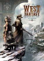 Ah, le western et ses vengeances !   West Fantasy 2 – Le croque-mort, l’elfe et le marshal