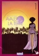 Avaler la Terre