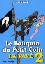 Le bouquin du petit coin- Le pavé 2